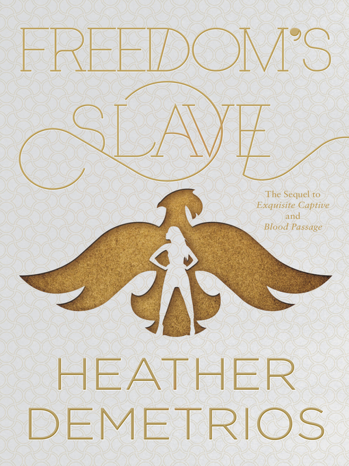 Title details for Freedom's Slave by Heather Demetrios - Available